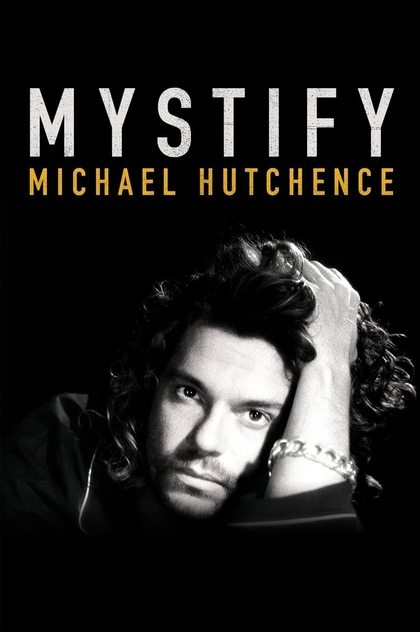 Mystify: Michael Hutchence - 2019