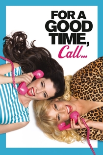 For a Good Time, Call... - 2012