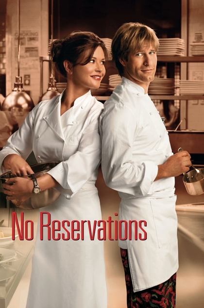 No Reservations - 2007