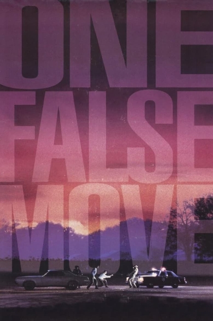 One False Move - 1992