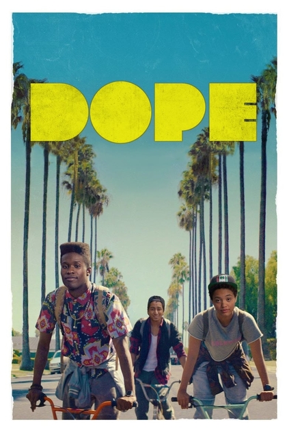 Dope - 2015