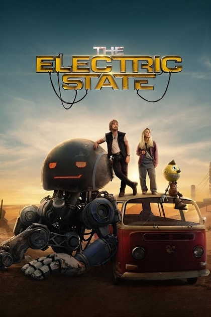 The Electric State - 2025