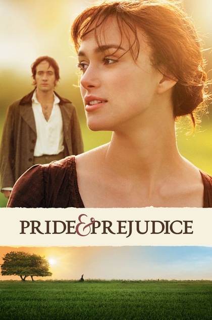 Pride & Prejudice - 2005