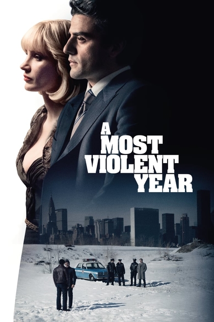 A Most Violent Year - 2014