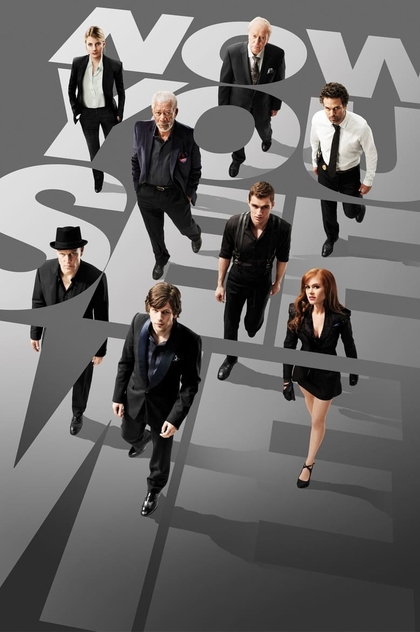 Now You See Me - 2013