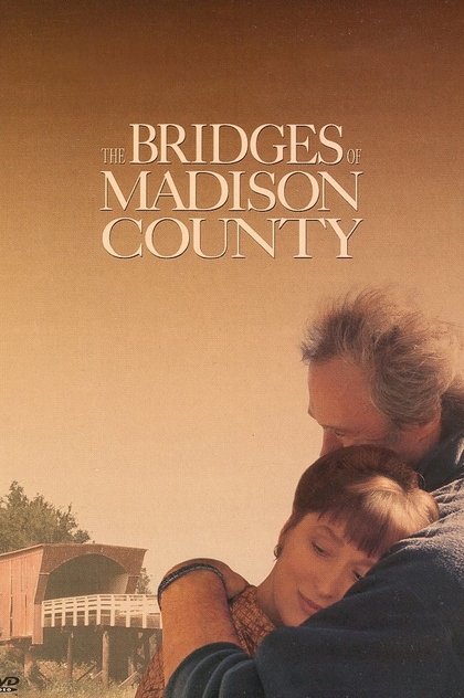 The Bridges of Madison County - 1995