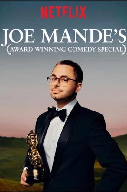 Joe Mande's Award-Winning Comedy Special - 2017