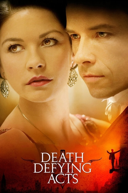 Death Defying Acts - 2007