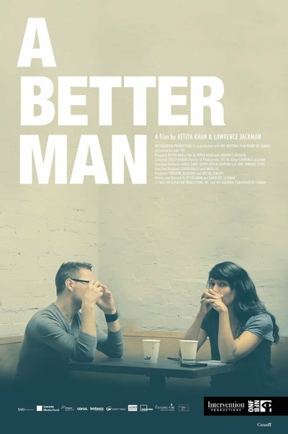 A Better Man - 2017