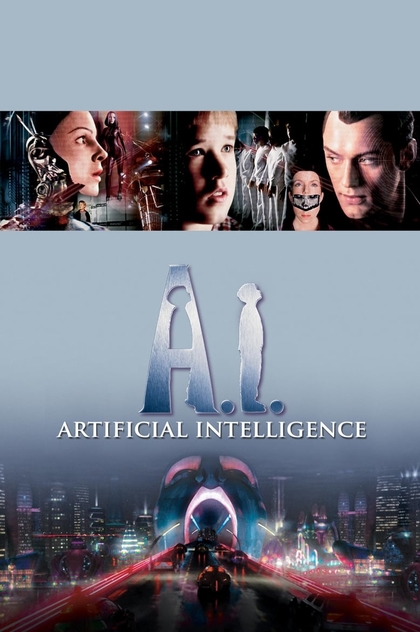 A.I. Artificial Intelligence - 2001