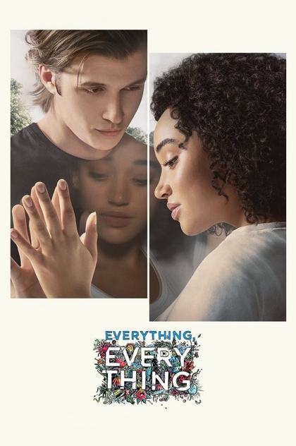Everything, Everything - 2017