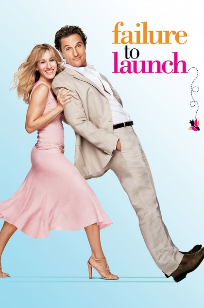 Failure to Launch - 2006