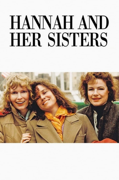 Hannah and Her Sisters - 1986