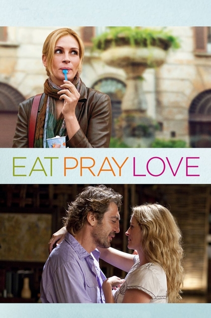 Eat Pray Love - 2010
