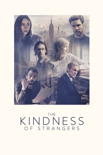 The Kindness of Strangers - 2019