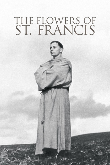 The Flowers of St. Francis - 1950