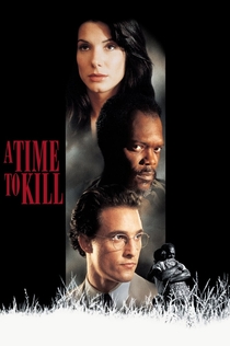A Time to Kill - 1996