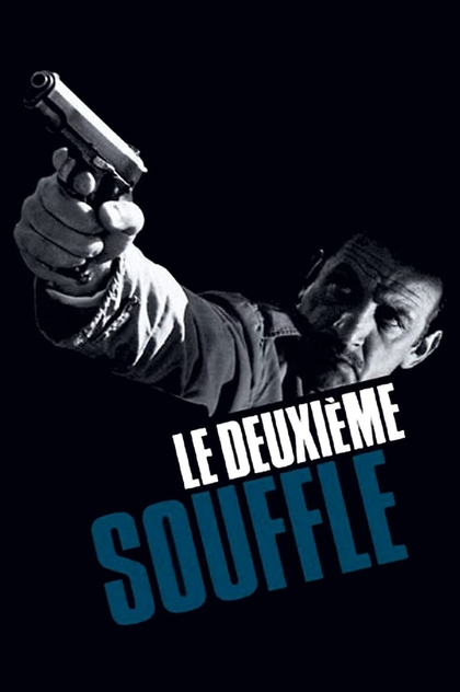 Le Deuxième Souffle - 1966