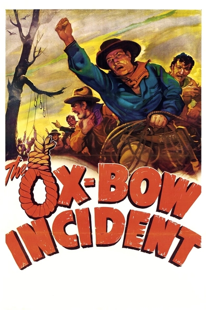 The Ox-Bow Incident - 1943