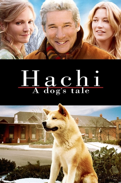 Hachi: A Dog's Tale - 2009