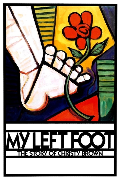 My Left Foot: The Story of Christy Brown - 1989