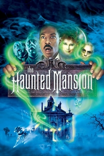 The Haunted Mansion - 2003