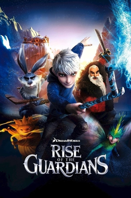 Rise of the Guardians - 2012