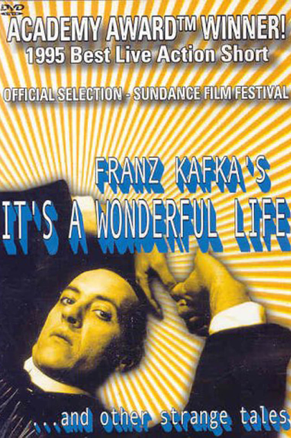 Franz Kafka's It's a Wonderful Life - 1993