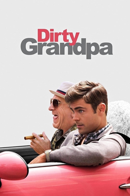 Dirty Grandpa - 2016