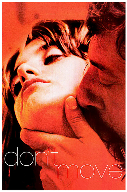 Don't Move - 2004