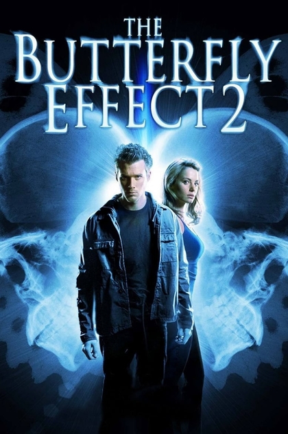 The Butterfly Effect 2 - 2006