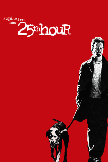 25th Hour - 2002