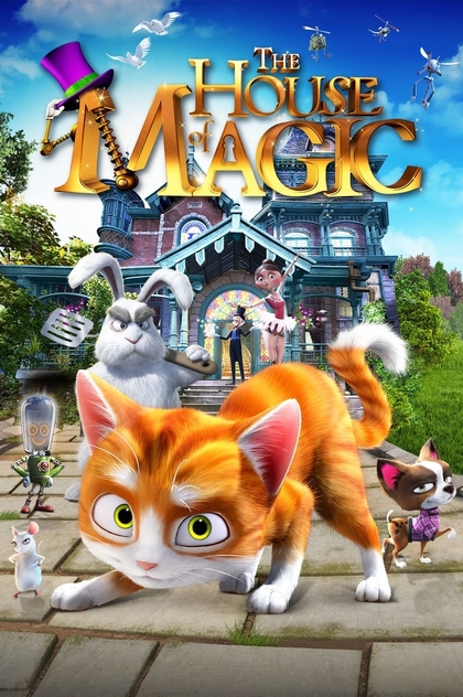 The House of Magic - 2013