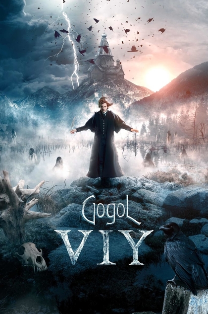 Gogol. Viy - 2018