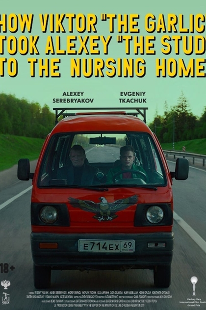 How Viktor "The Garlic" Took Alexey "The Stud" to the Nursing Home - 2018