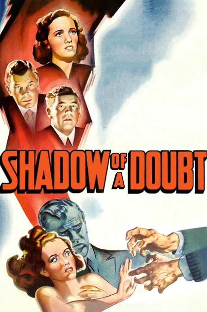 Shadow of a Doubt - 1943