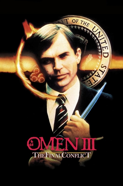 Omen III: The Final Conflict - 1981