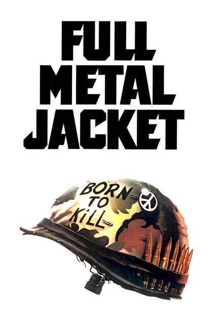 Full Metal Jacket - 1987