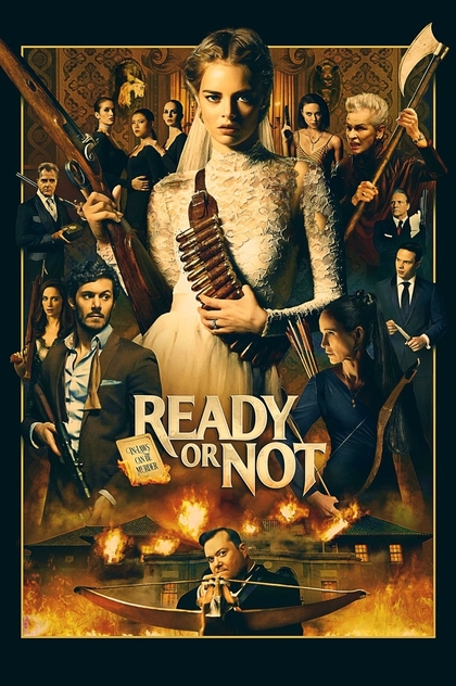 Ready or Not - 2019