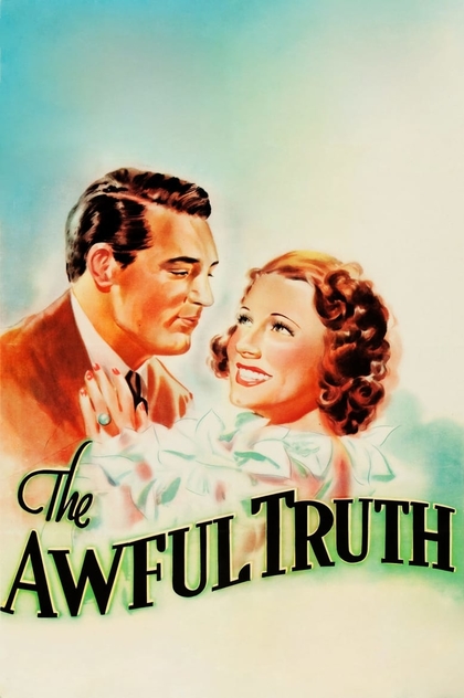 The Awful Truth - 1937