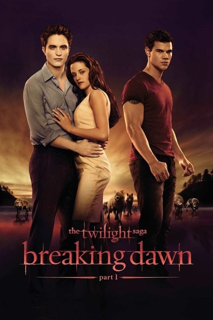 The Twilight Saga: Breaking Dawn - Part 1 - 2011