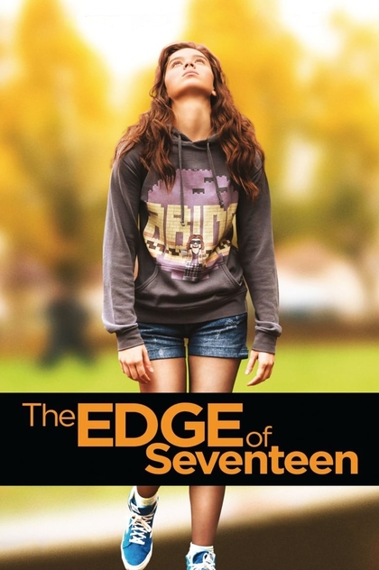 The Edge of Seventeen - 2016