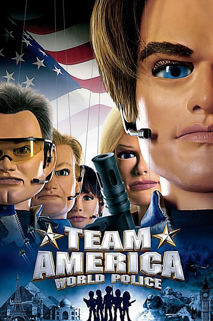 Team America: World Police - 2004