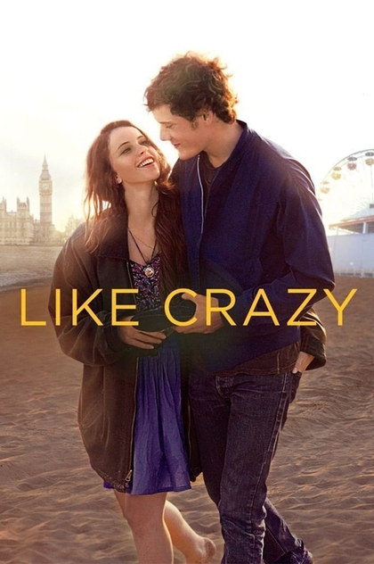 Like Crazy - 2011