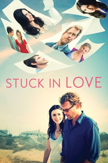 Stuck in Love - 2012