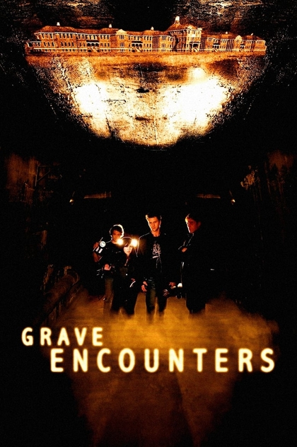 Grave Encounters - 2011