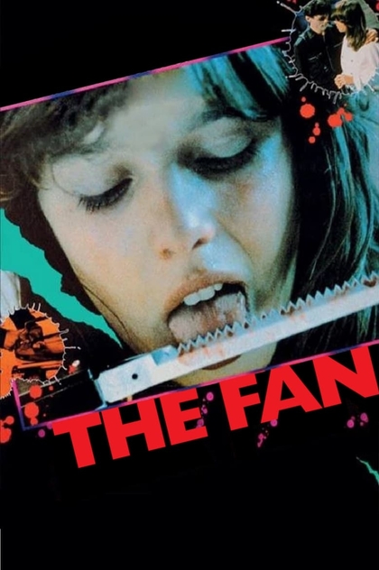 The Fan - 1982