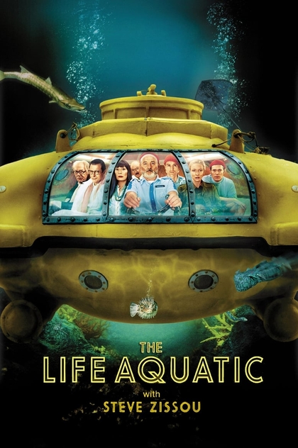 The Life Aquatic with Steve Zissou - 2004