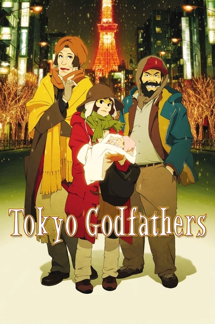 Tokyo Godfathers - 2003