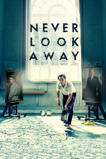 Never Look Away - 2018